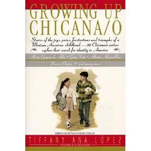 Growing Up Chicana O -- Bill Adler